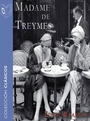 Madame de Treymes--Dramatizado - Audiobook